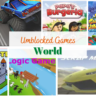 Unblocked Games World